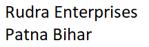 Rudra Enterprises, Patna, Patna, Bihar