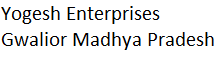 Yogesh Enterprises, Gwalior, Gwalior, Madhya Pradesh